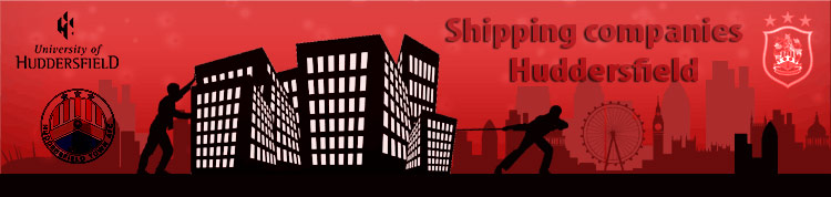 Shipping companies Huddersfield